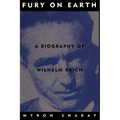 Fury on Earth: A Biography of Wilhelm Reich
