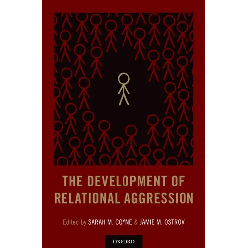 Development of Relational Aggression