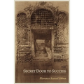 The Secret Door to Success