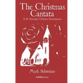 The Christmas Cantata: A St. Germaine Christmas Entertainment