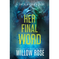 Her Final Word