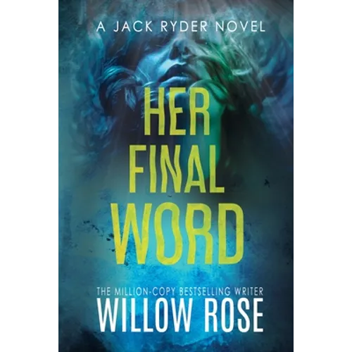 Her Final Word