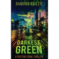 The Darkest Green