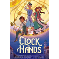Clock Hands: A Graphic Novel