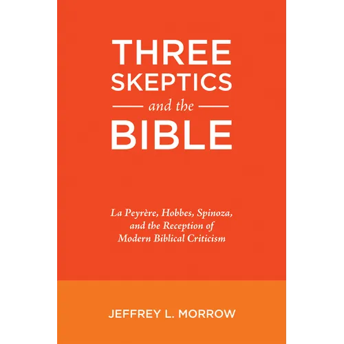 Three Skeptics and the Bible