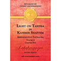 Light on Tantra in Kashmir Shaivism - Volume 4 - Chapter Five