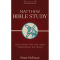 Matthew Bible Study: Discover the Life and Teachings of Jesus