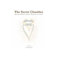 The Secret Chamber: Spiritual Wifery and the Doctrine of Christ