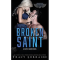 Broken Saint