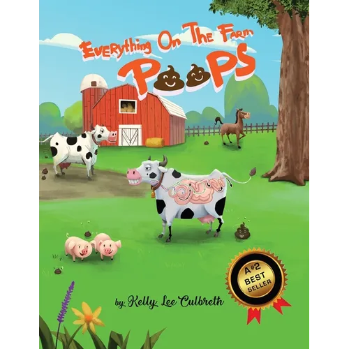 Everything On The Farm Poops