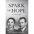 Spark of Hope: An Autobiography