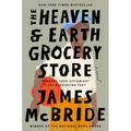 The Heaven & Earth Grocery Store