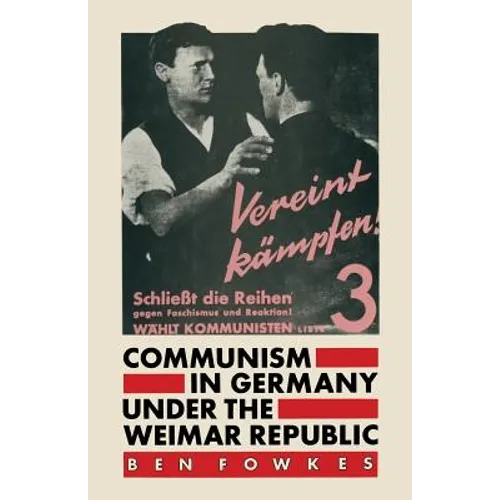 Communism in Germany Under the Weimar Republic