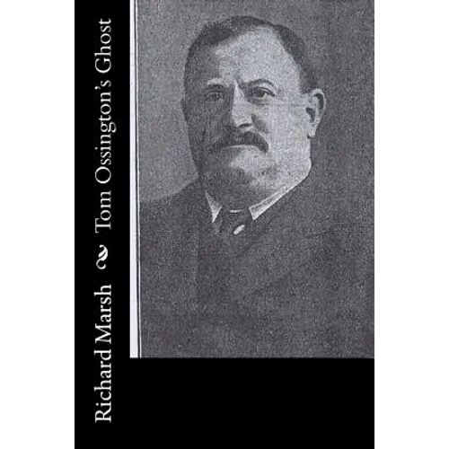 Tom Ossington's Ghost