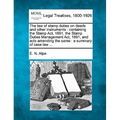 The Law of Stamp Duties on Deeds and Other Instruments: Containing the Stamp ACT, 1891, the Stamp Duties Management ACT, 1891, and Acts Amending the S