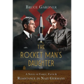 The Rocket Man's Daughter