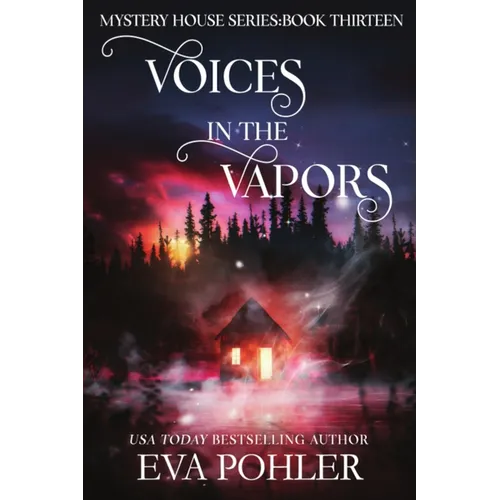 Voices in the Vapors