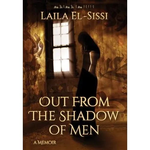 Out From The Shadow Of Men