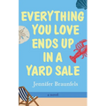 Everything You Love Ends Up in a Yard Sale