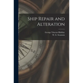 Ship Repair and Alteration