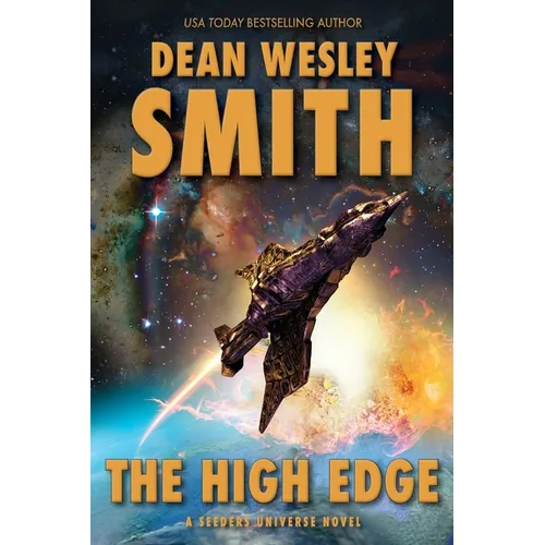 The High Edge: A Seeders Universe Novel