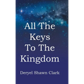 All The Keys To The Kingdom