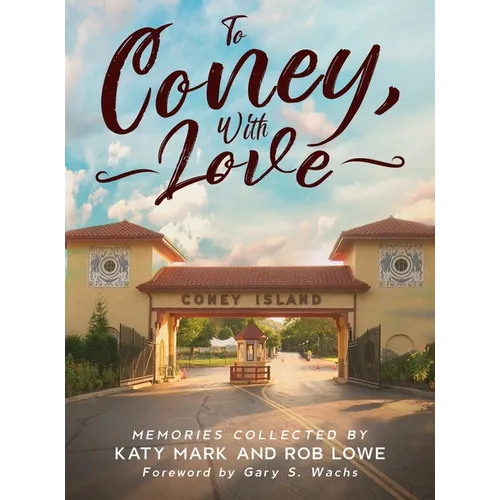 To Coney, With Love