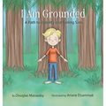 I Am Grounded: A Path to Stability and Feeling Safe