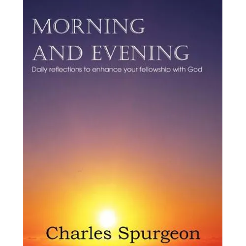 Morning and Evening