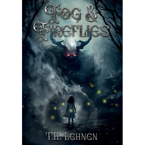 Fog & Fireflies