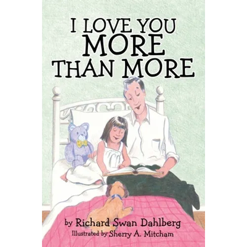 I Love You More Than More