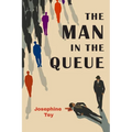 The Man in the Queue