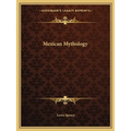 Mexican Mythology