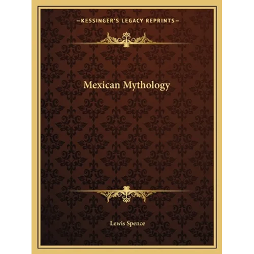 Mexican Mythology