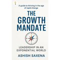 The Growth Mandate: Leadership in an Exponential World