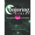 Conjuring Worlds: An Afrofuturist Textbook for Middle and High School Students