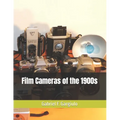 Film Cameras of the 1900s