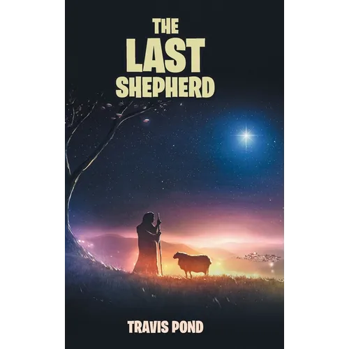 The Last Shepherd