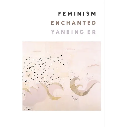 Feminism Enchanted