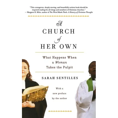A Church of Her Own: What Happens When a Woman Takes the Pulpit