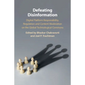Defeating Disinformation