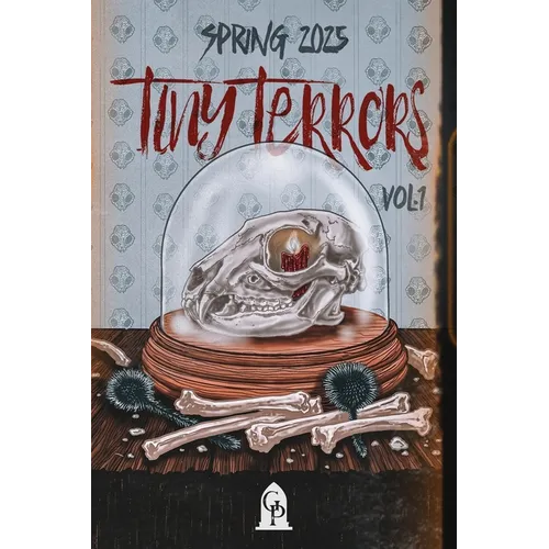 Tiny Terrors: Spring 2025