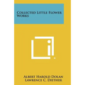 Collected Little Flower Works