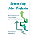 Succeeding and Adult Dyslexia