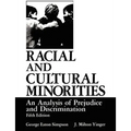 Racial and Cultural Minorities: An Analysis of Prejudice and Discrimination