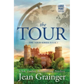 The Tour: The Tour Series Book 1