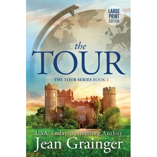 The Tour: The Tour Series Book 1
