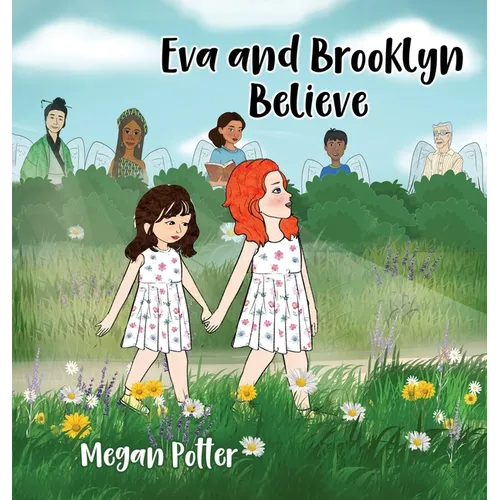Eva and Brooklyn Believe