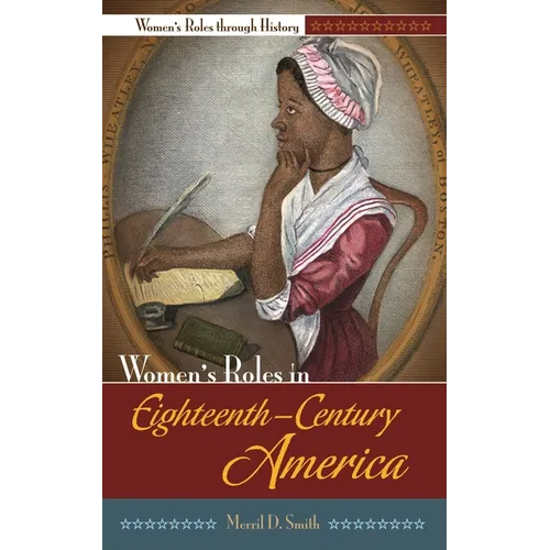 Women's Roles in Eighteenth-Century America