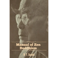 Manual of Zen Buddhism